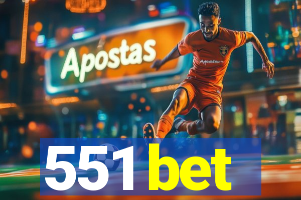 551 bet